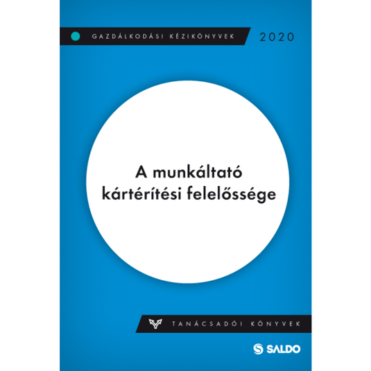 A munkáltató kártérítési felelőssége