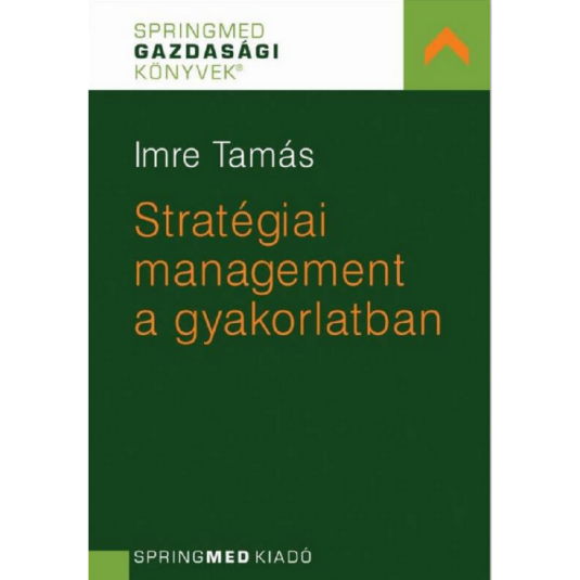 Stratégiai managmant a gyakorlatban könyv