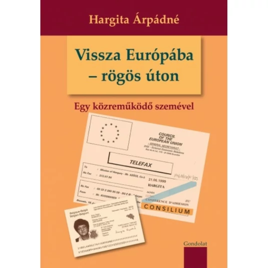 Vissza Európába - rögös úton könyv
