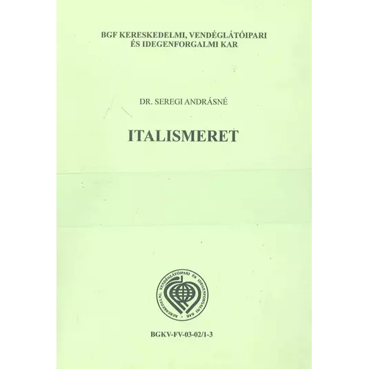Italismeret I-II., könyv