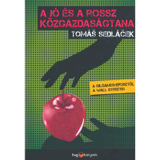 A jó és a rossz közgazdaságtana, könyv
