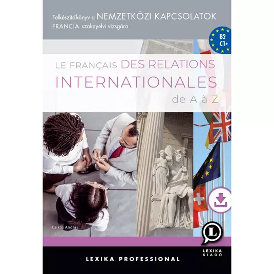 Le francais des relations internationales de A a Z könyv