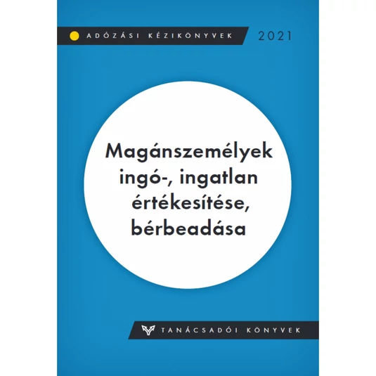 Magánszemélyek ingó-, ingatlan értékesítése, bérbeadása