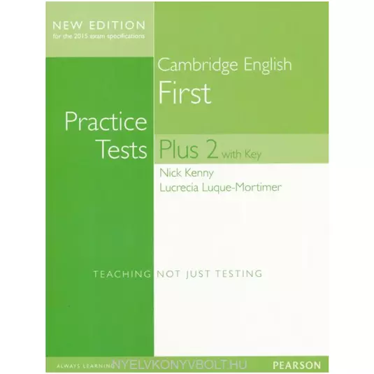 Practice Tests Plus B2 Cambridge English First Volume 2 with key könyv