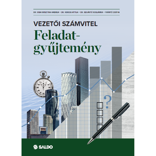 Vezetői számvitel feladatgyűjtemény 2021