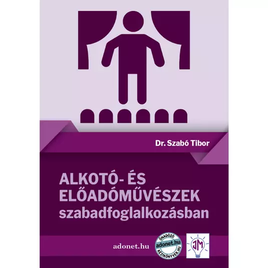 Alkotó- és előadóművészek szabadfoglalkozásban, könyv