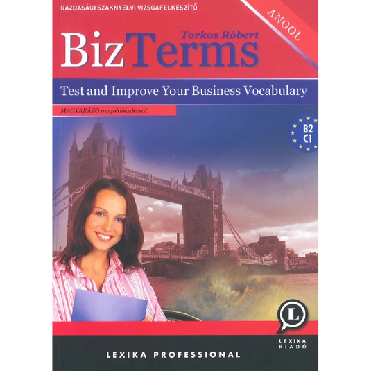 BizTerms - Test and Improve Your Business Vocabulary B2, C1, nyelvkönyv