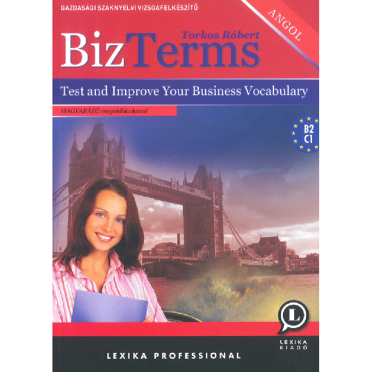 BizTerms - Test and Improve Your Business Vocabulary B2, C1, nyelvkönyv
