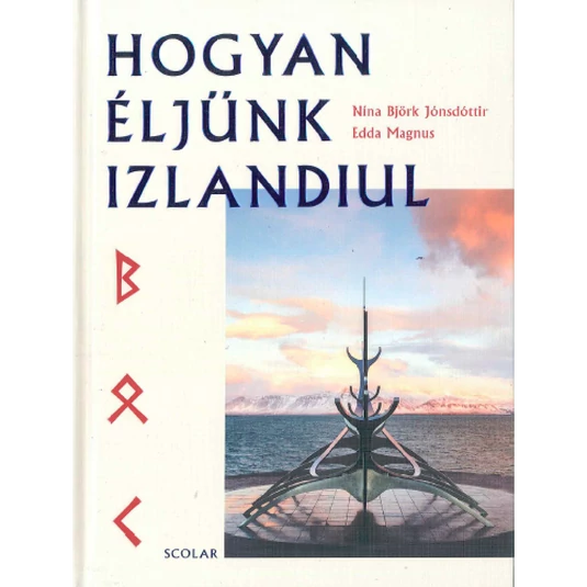 Hogyan éljünk izlandiul? könyv