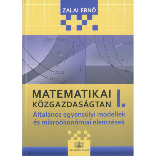 Matematika közgazdaságtan I. könyv