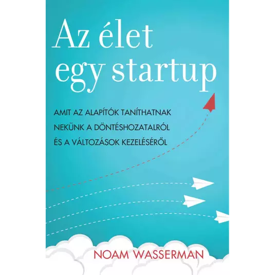 Az élet egy startup, könyv