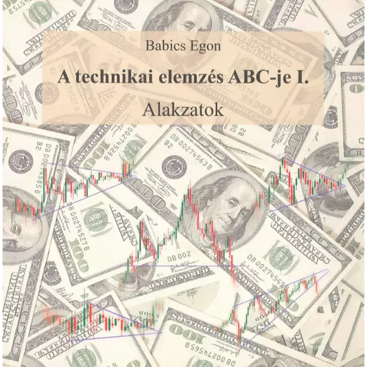 A technikai elemzés ABC-je I. - Alakzatok, könyv