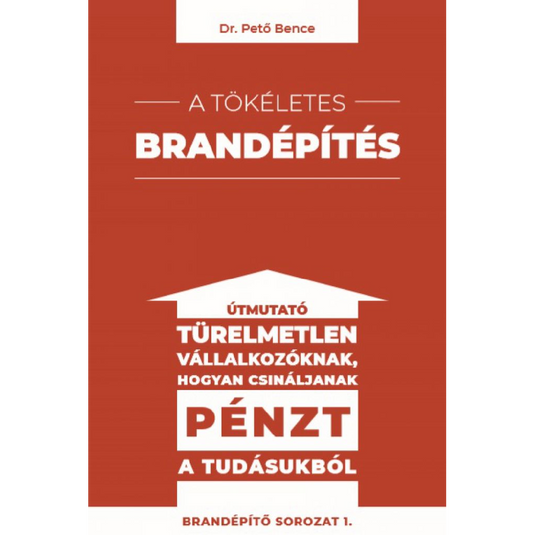 A tökéletes brandépítés, könyv