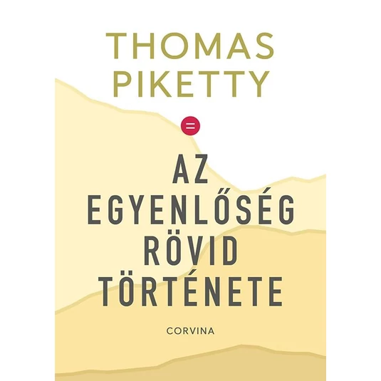 Könyv: Az egyenlőség rövid története