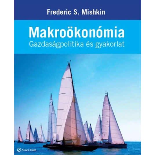 Makroökonómia, Gazdaságpolitika és gyakorlat könyv