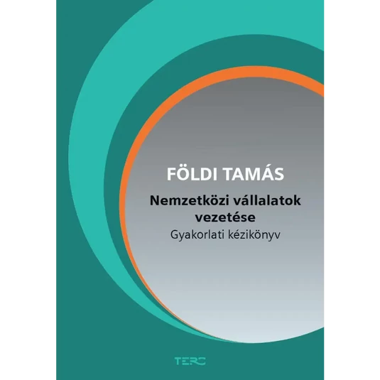 Könyv: Nemzetközi vállalatok vezetése