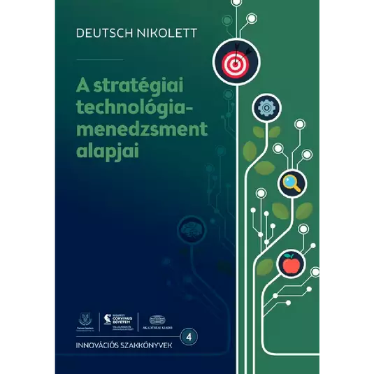 Könyv: A stratégiai technológia-menedzsment alapjai