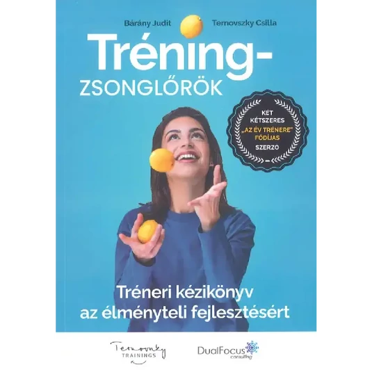 Könyv: Tréningzsonglőrök
