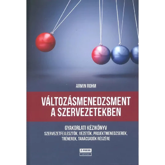 Könyv: Változásmenedzsment a szervezetekben